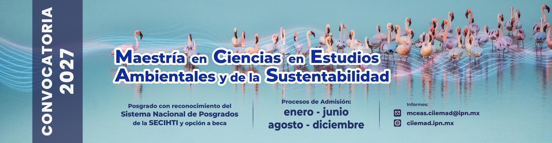 Convocatoria - Maestría en Ciencias en Estudios Ambientales y de la Sustentabilidad
